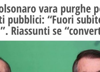 In Brasile, Bolsonaro licenzia i ministeriali di sinistra (i gialloverdi invece ne hanno addirittura assunti degli altri)