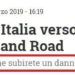 L’accordo Cina-Italia è l’apoteosi della irresponsabilità (chissà cosa c’è dietro, …), genesi della bassa politica romana. Aspettiamo gli sviluppi, saranno autoesplicativi