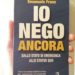 Recensione al libro “Io Nego Ancora” di Emanuele Franz