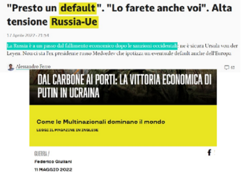 Le vergogna dei giornali italiani: passano da “La Russia fa default” a “La vittoria economica di Putin in Ucraina” in un attimo…