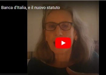 Banca d’Italia, il nuovo statuto e chiarimenti – di Nicoletta Forcheri