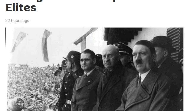 La strana tendenza degli europei, anche emigrati, a nominare nipoti di nazisti in ruoli istituzionali