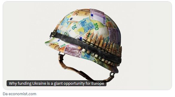 E’ Davos (cfr. The Economist) a volervi convincere ad andare “Voi” a morire in Ucraina! Per mantenere i “loro” privilegi (l’€uro)